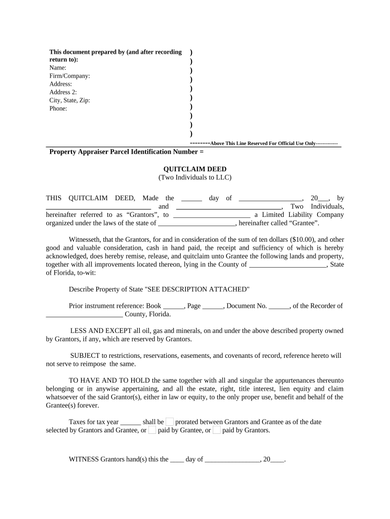 Quitclaim Deed by Two Individuals to LLC Florida  Form