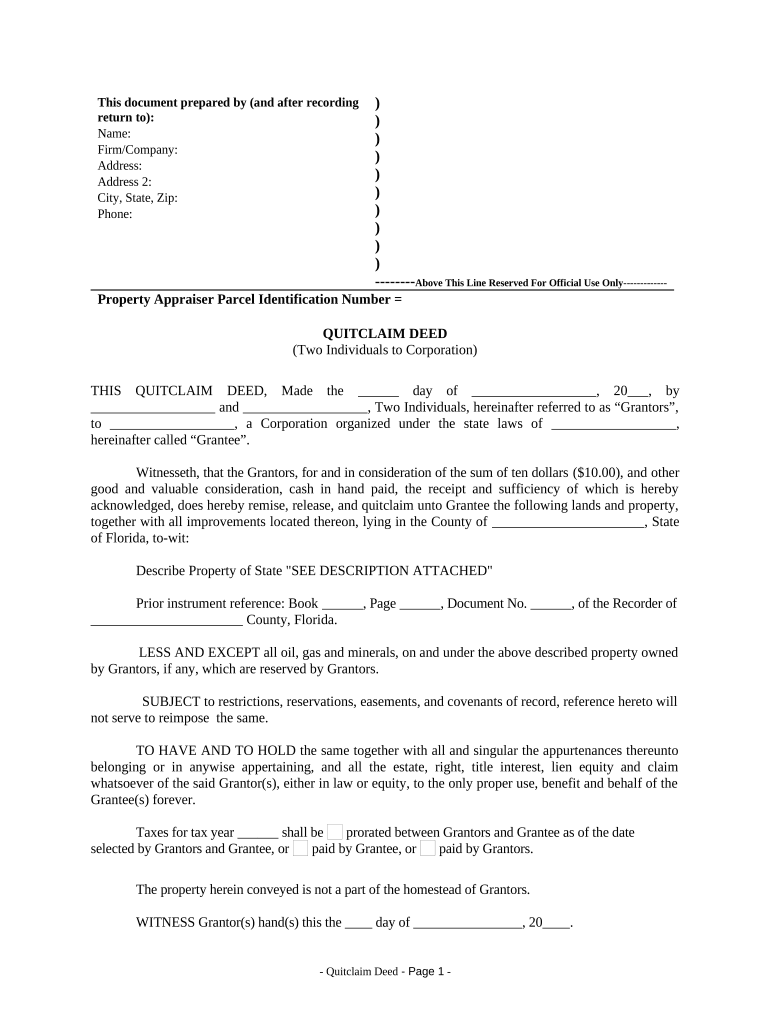 Quitclaim Deed by Two Individuals to Corporation Florida  Form