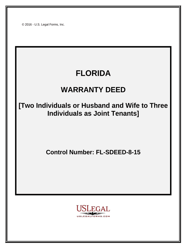 Warranty Deed from Two Individuals or Husband and Wife to Three Individuals as Joint Tenants with the Right of Survivorship Flor  Form