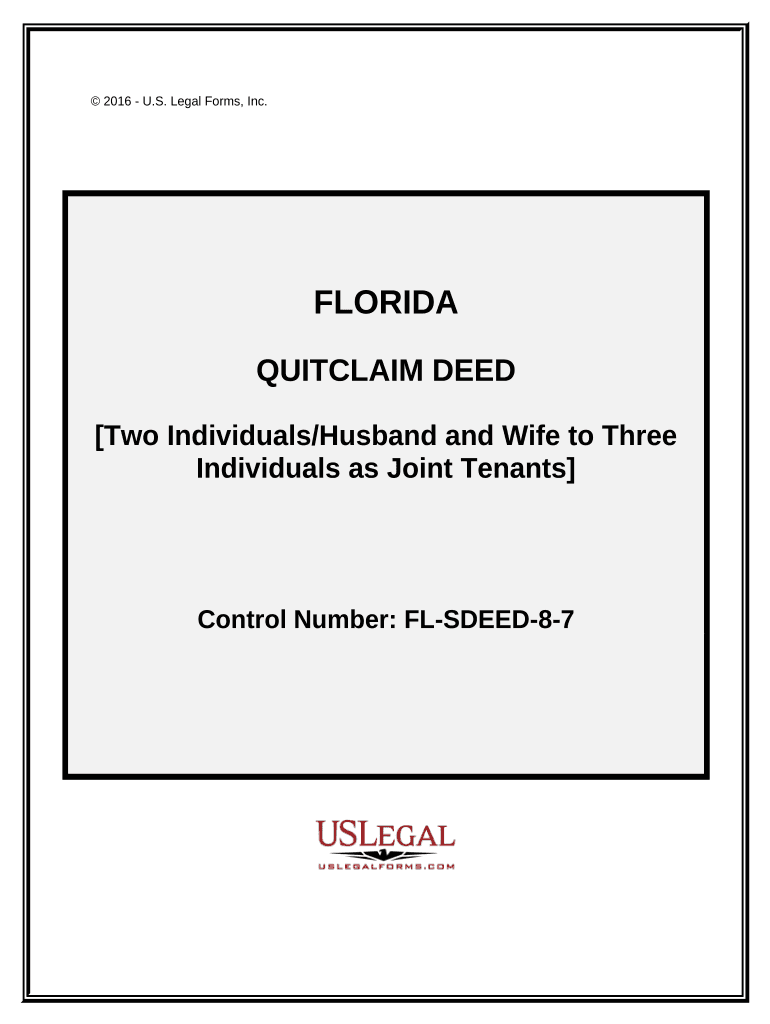 Quitclaim Deed for Two Individuals or Husband and Wife to Three Individuals as Joint Tenants with the Right of Survivorship Flor  Form