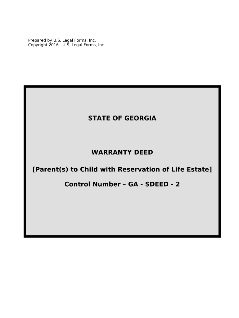 Warranty Deed for Parents to Child with Reservation of Life Estate Georgia  Form