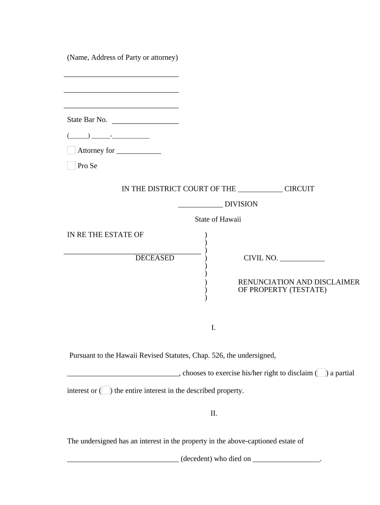 Hawaii Renunciation and Disclaimer of Property from Will by Testate Hawaii  Form