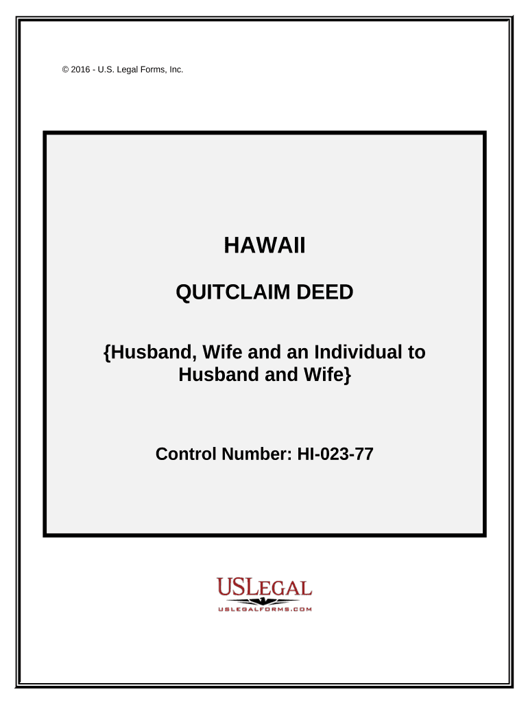 Quitclaim Deed Husband, Wife and Individual to Husband and Wife Hawaii  Form