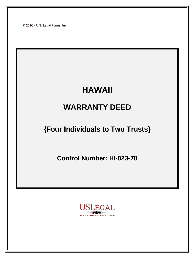 Warrant Deed from Four Individuals to Two Trusts Hawaii  Form