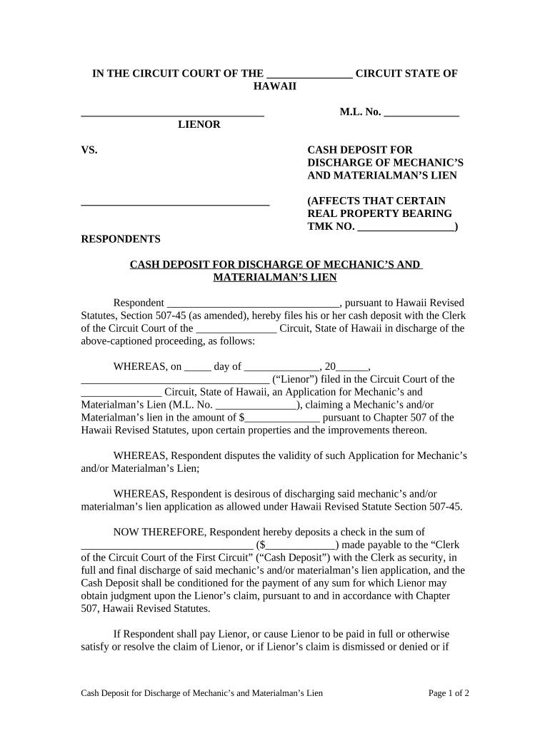 Cash Deposit for Discharge of Mechanic's and Materialman's Lien Hawaii  Form