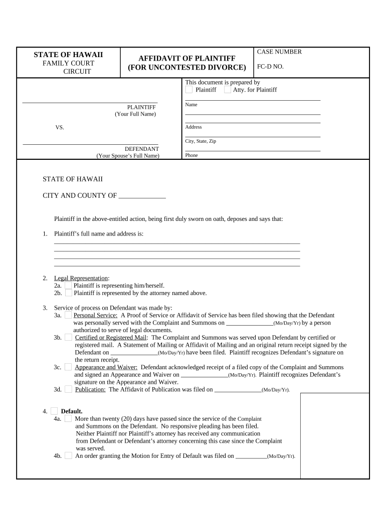 Affidavit of Plaintiff for Uncontested Divorce Hawaii  Form