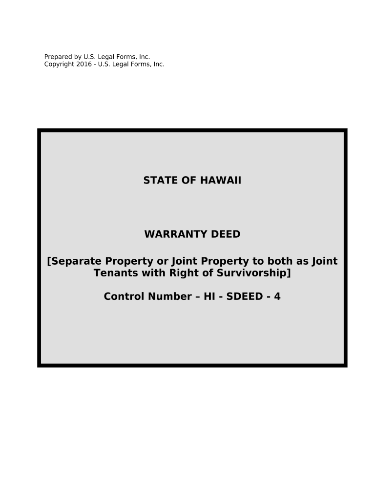 Warranty Deed for Separate or Joint Property to Joint Tenancy Hawaii  Form