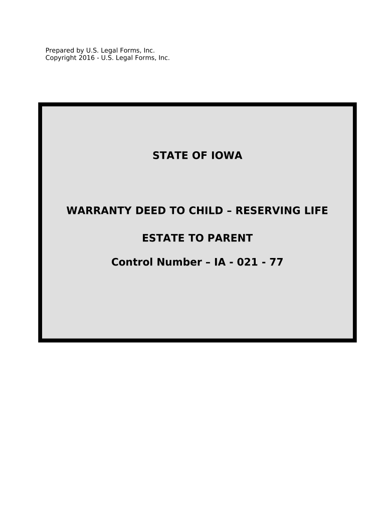 Warranty Deed to Child Reserving a Life Estate in the Parents Iowa  Form