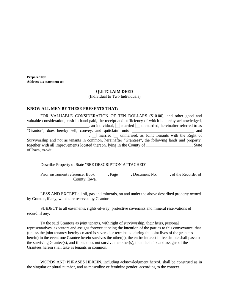 Quitclaim Deed from Individual to Two Individuals in Joint Tenancy Iowa  Form