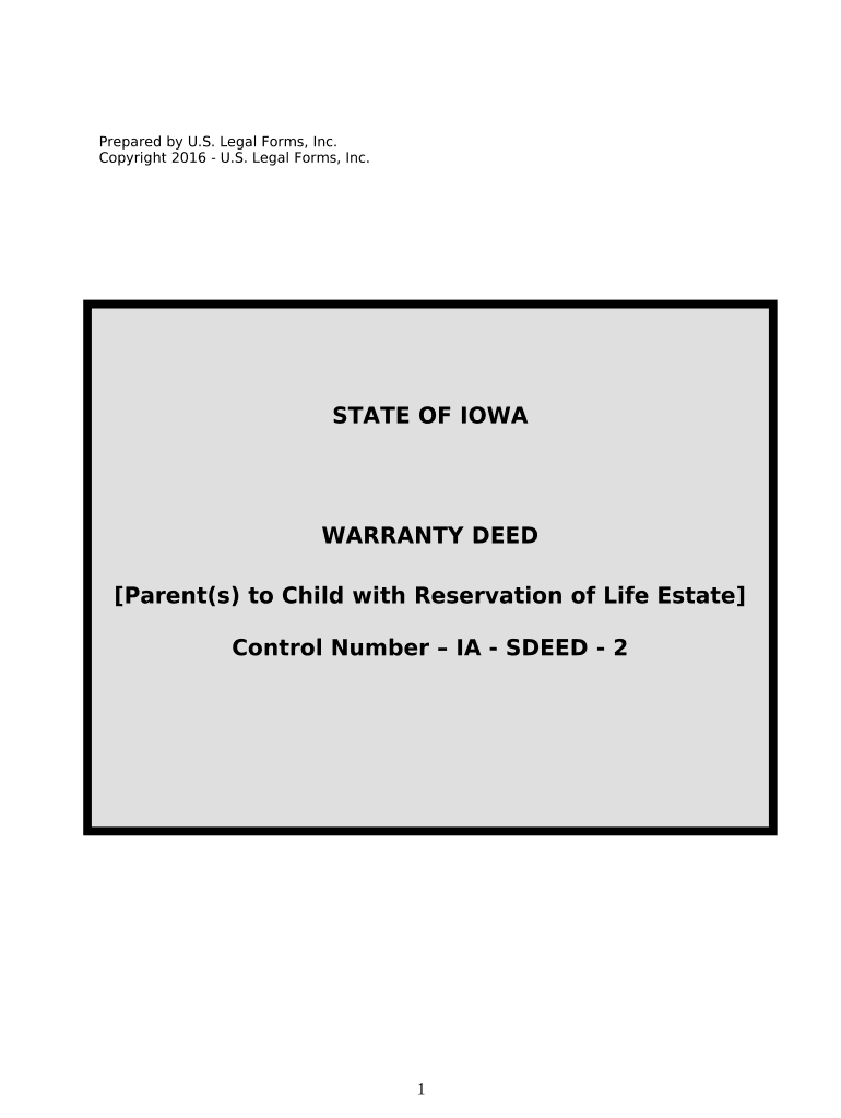 Warranty Deed for Parents to Child with Reservation of Life Estate Iowa  Form