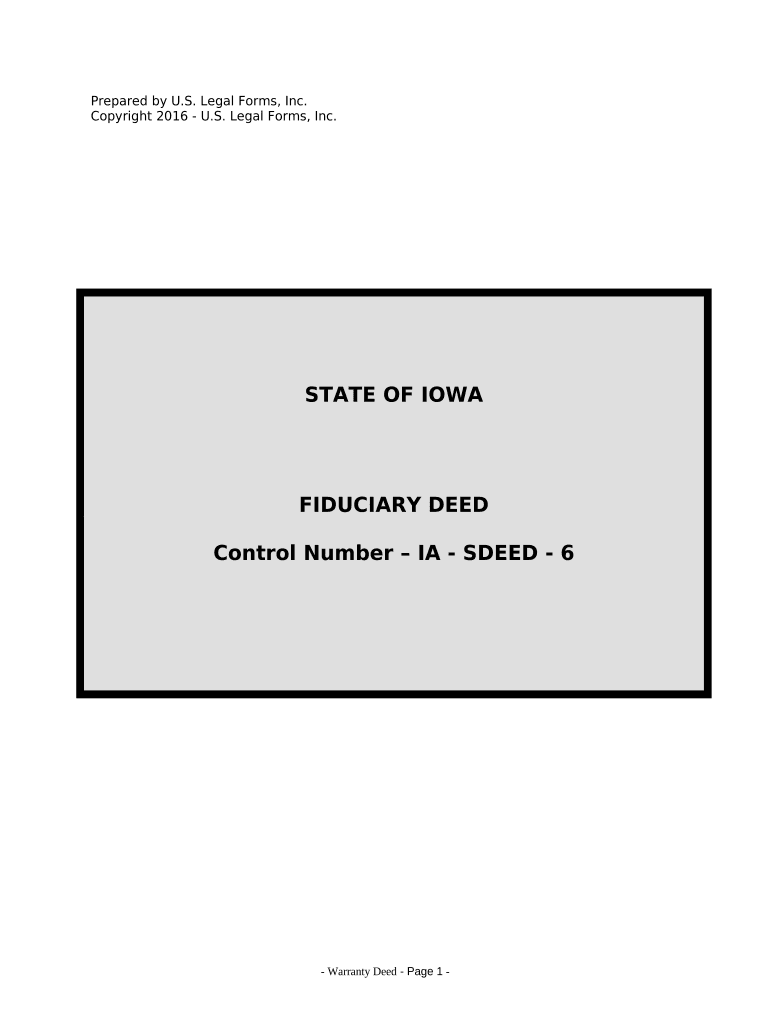 Fiduciary Deed for Use by Executors, Trustees, Trustors, Administrators and Other Fiduciaries Iowa  Form