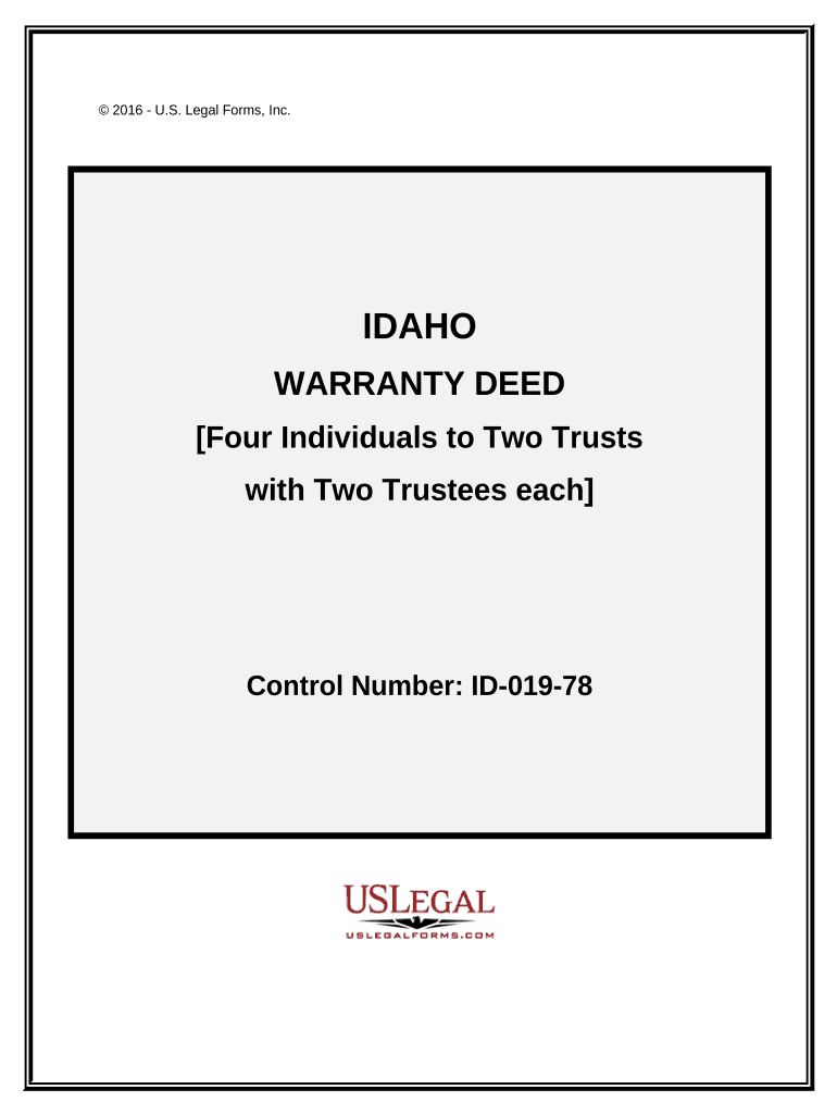 Warranty Deed Four Individuals to Two Trust with Two Trustees Each Idaho  Form