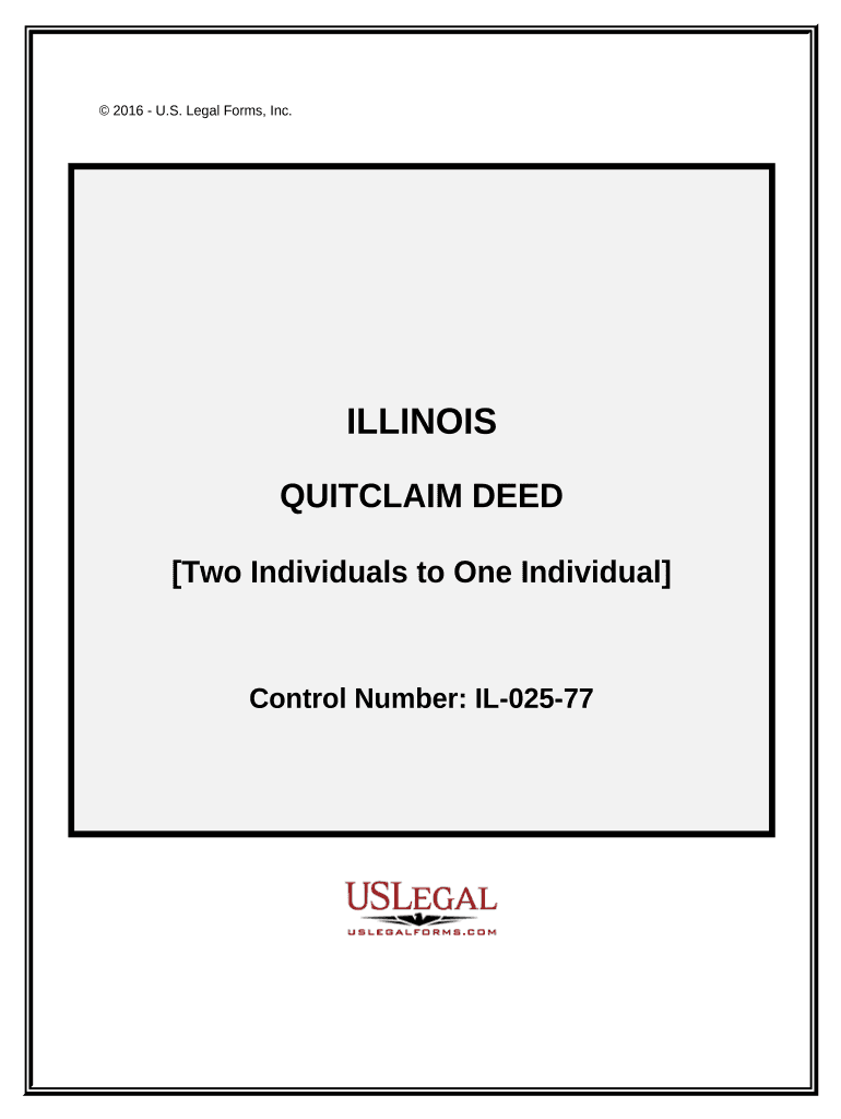 Quitclaim Deed from Two Individuals to One Individual Illinois  Form