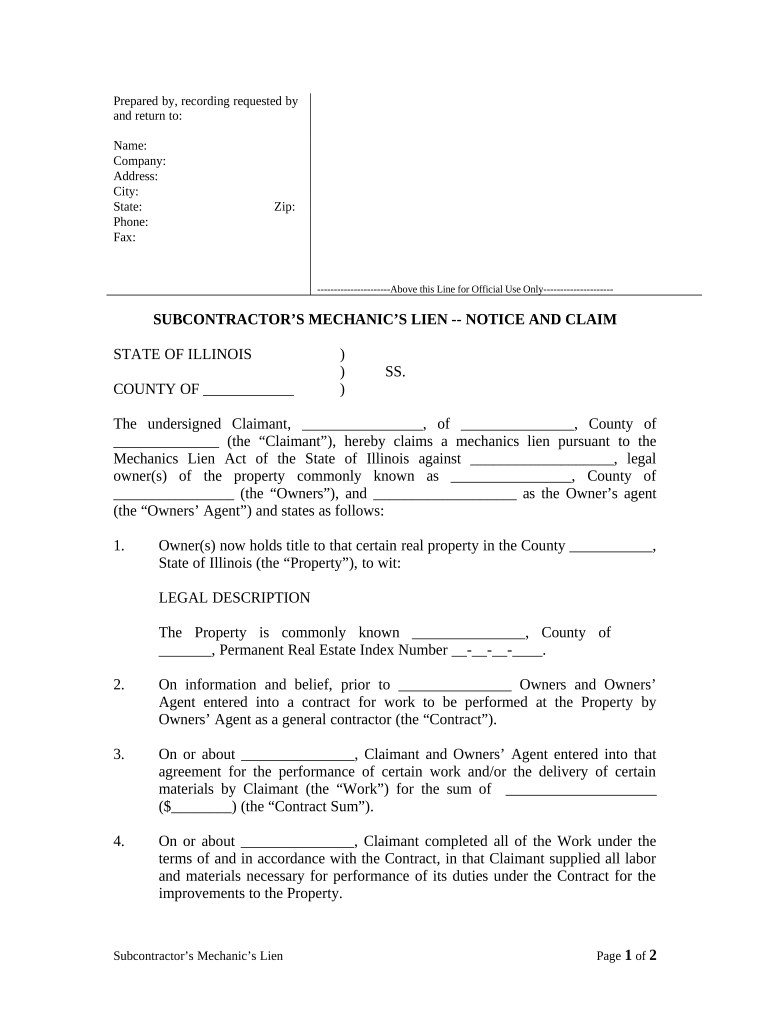 Fill and Sign the Subcontractors Lien Notice of Claim Mechanic Liens Individual Illinois Form