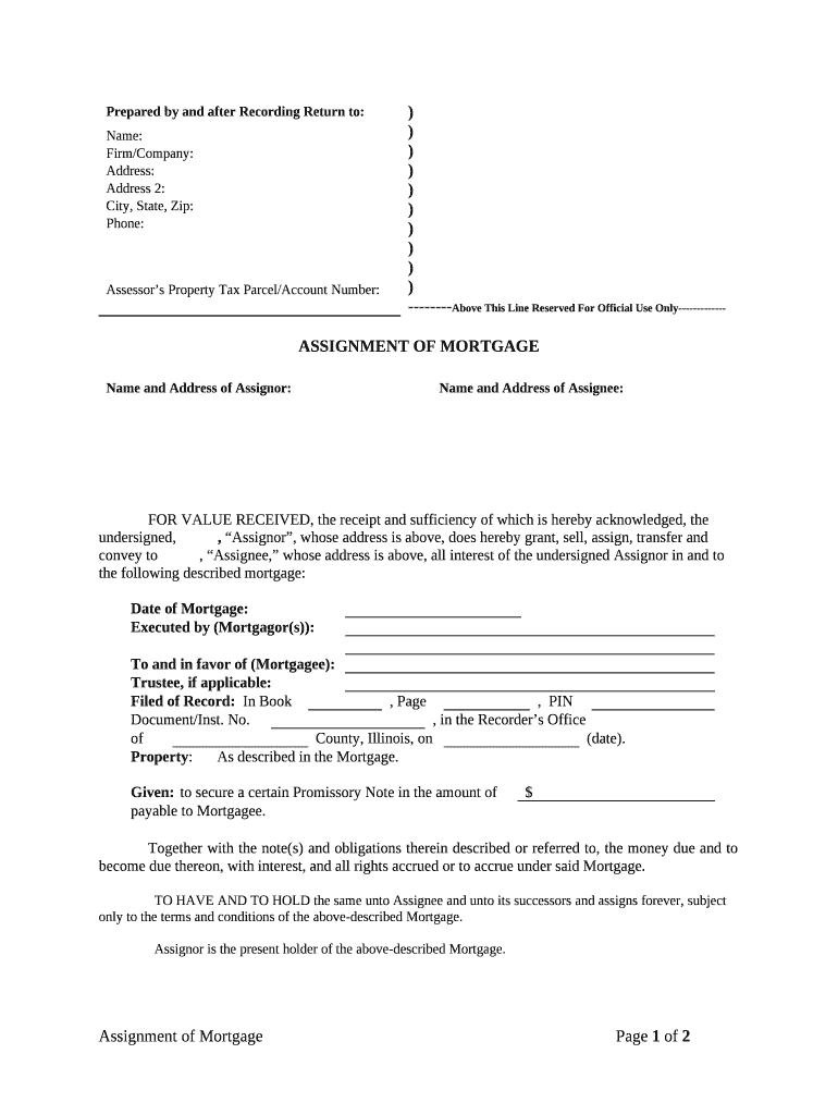 Assignment of Mortgage by Individual Mortgage Holder Illinois  Form