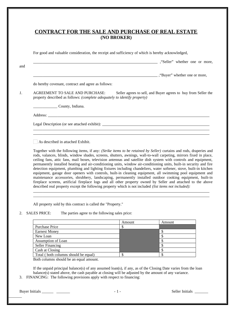 Contract for Sale and Purchase of Real Estate with No Broker for Residential Home Sale Agreement Indiana  Form