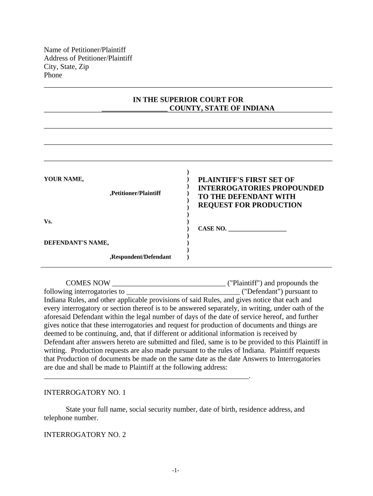 Discovery Interrogatories from Plaintiff to Defendant with Production Requests Indiana  Form