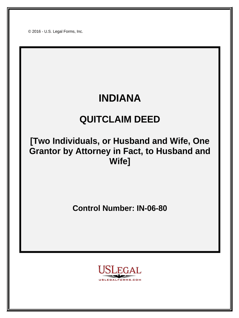 Quitclaim Deed Two Individuals, or Husband and Wife, as Grantors, One Grantor Acting through an Attorney in Fact, to Two Individ  Form