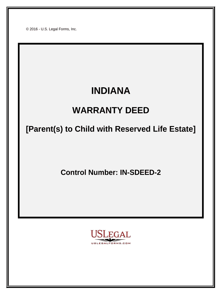 Warranty Deed for Parents to Child with Reservation of Life Estate Indiana  Form