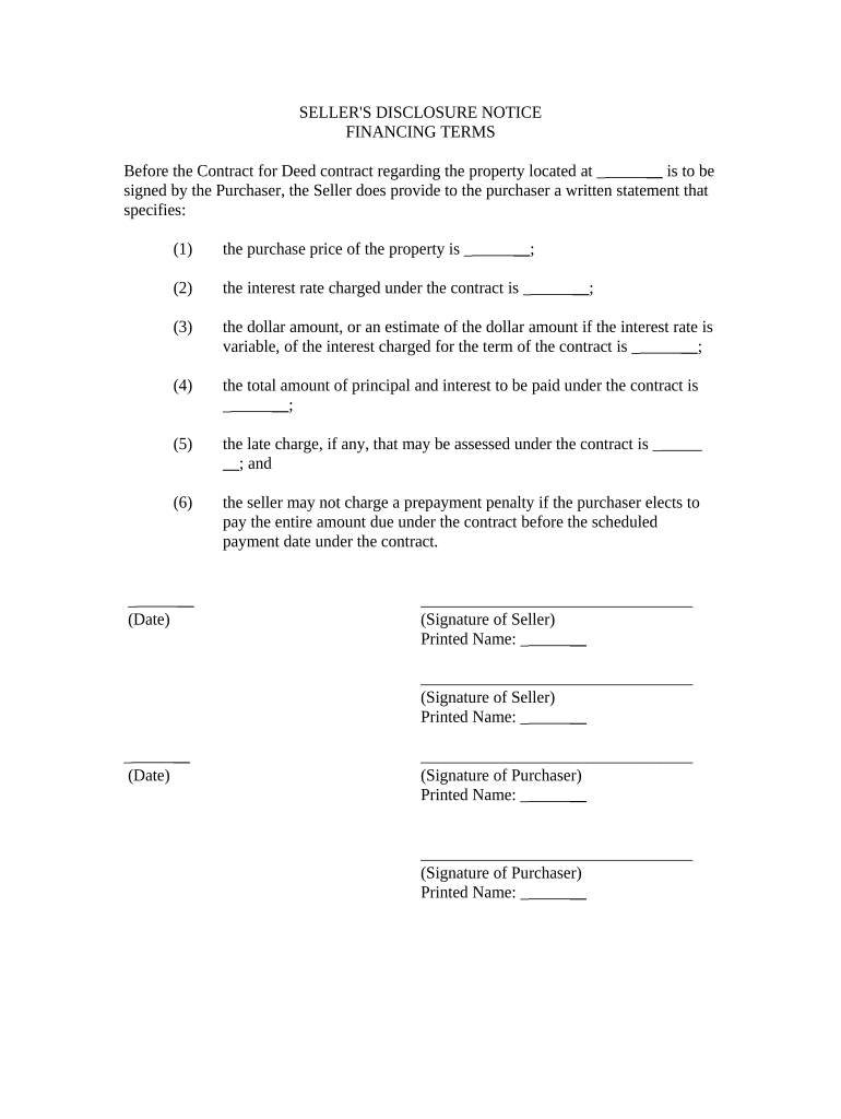 Seller's Disclosure of Financing Terms for Residential Property in Connection with Contract or Agreement for Deed a K a Land Con  Form