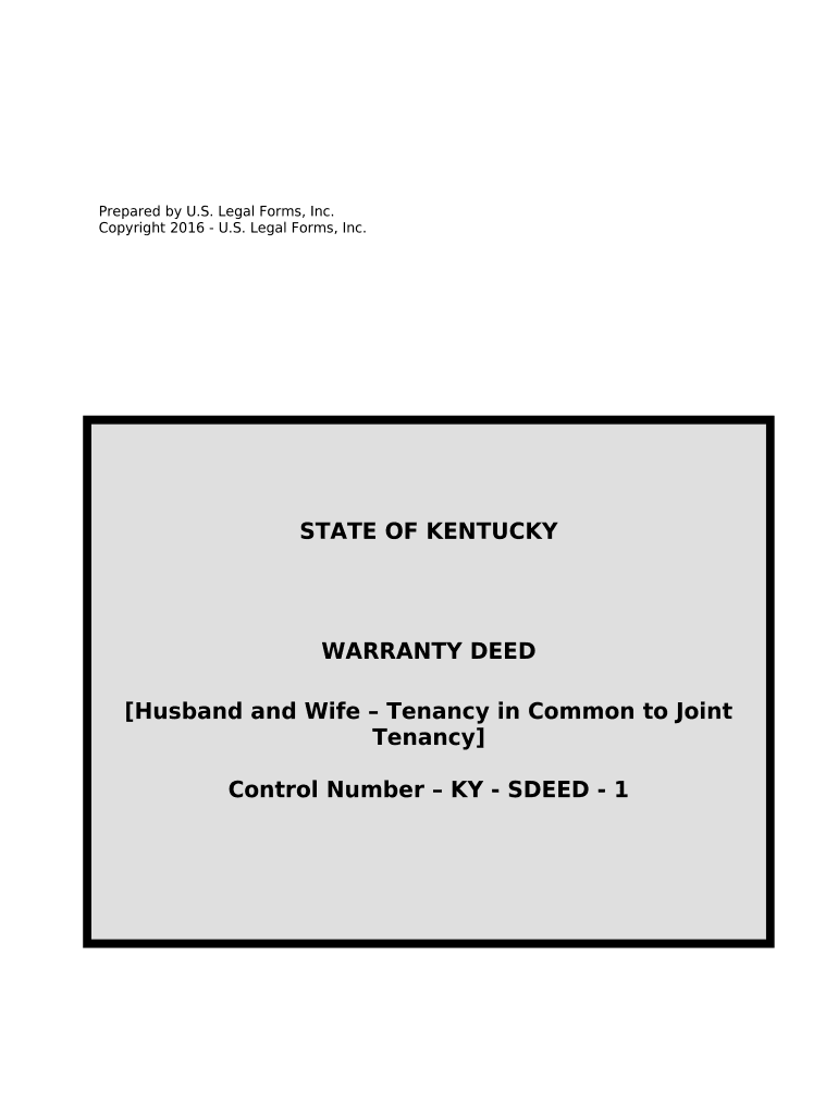 Warranty Deed for Husband and Wife Converting Property from Tenants in Common to Joint Tenancy Kentucky  Form