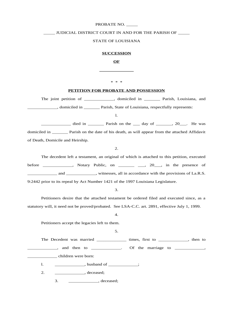 Fill and Sign the Petition for Probate and Possession Heirship or Descent Affidavit Sworn Descriptive List Judgment and Order Louisiana Form