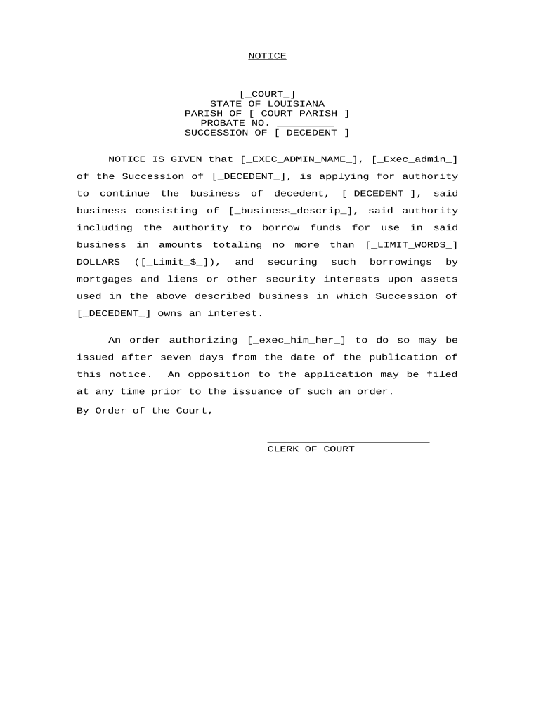 Succession of Decedent, Petition for Authority to Continue Business, Verification of Petition, Certificate of Publication and No  Form