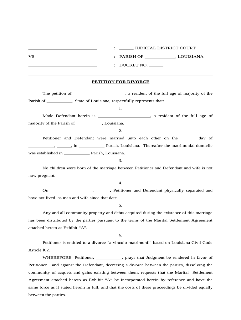 Fill and Sign the Petition for Divorce La Cc Art 102 No Children Louisiana Form