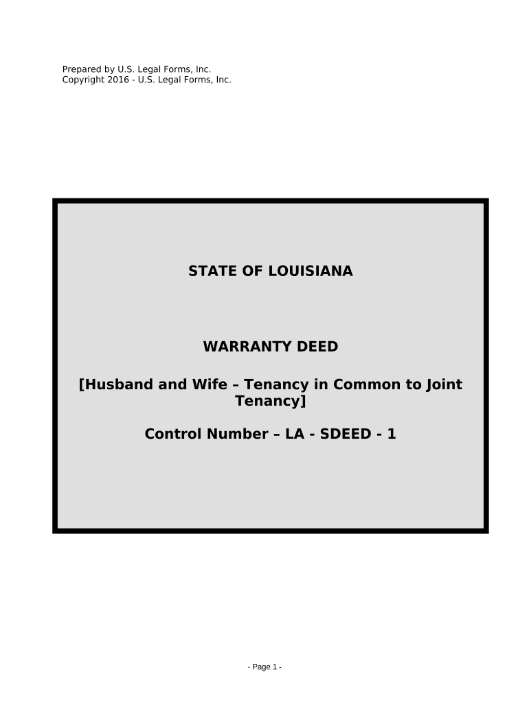 Warranty Deed for Husband and Wife Converting Property from Tenants in Common to Joint Tenancy Louisiana  Form
