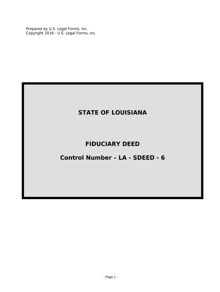 Fiduciary Deed for Use by Executors, Trustees, Trustors, Administrators and Other Fiduciaries Louisiana  Form