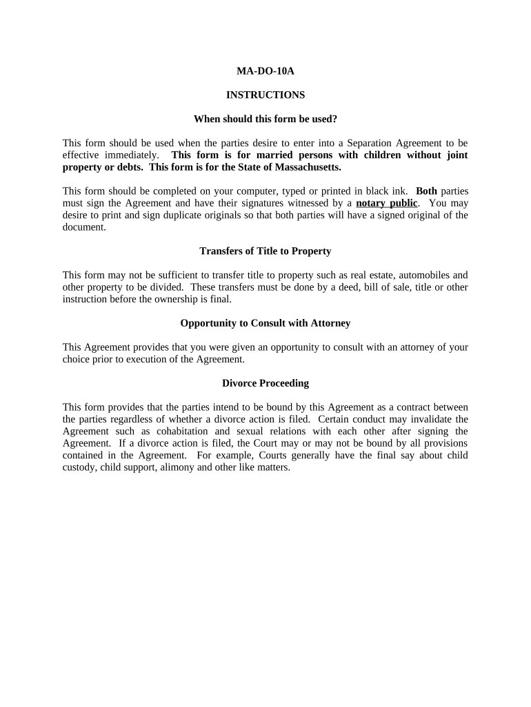 Marital Domestic Separation and Property Settlement Agreement Minor Children No Joint Property or Debts Effective Immediately Ma  Form