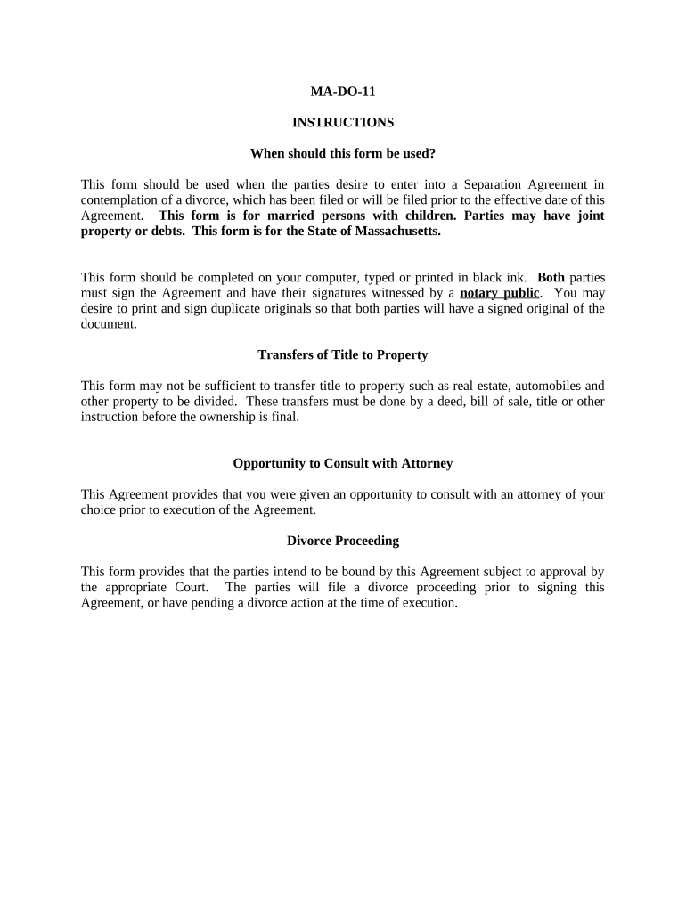 Marital Domestic Separation and Property Settlement Agreement Minor Children Parties May Have Joint Property or Debts Where Divo  Form