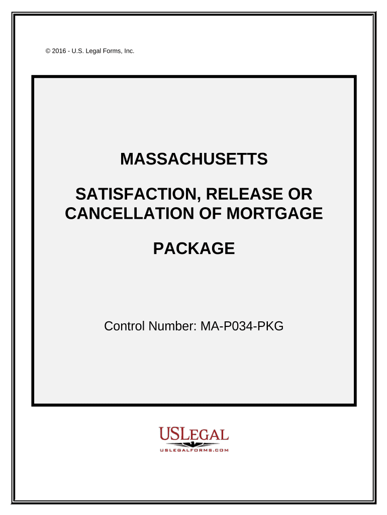 Satisfaction, Cancellation or Release of Mortgage Package Massachusetts  Form