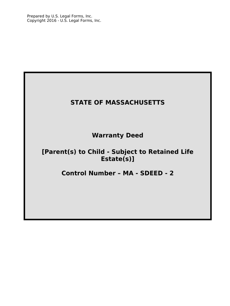 Warranty Deed for Parents to Child with Reservation of Life Estate Massachusetts  Form