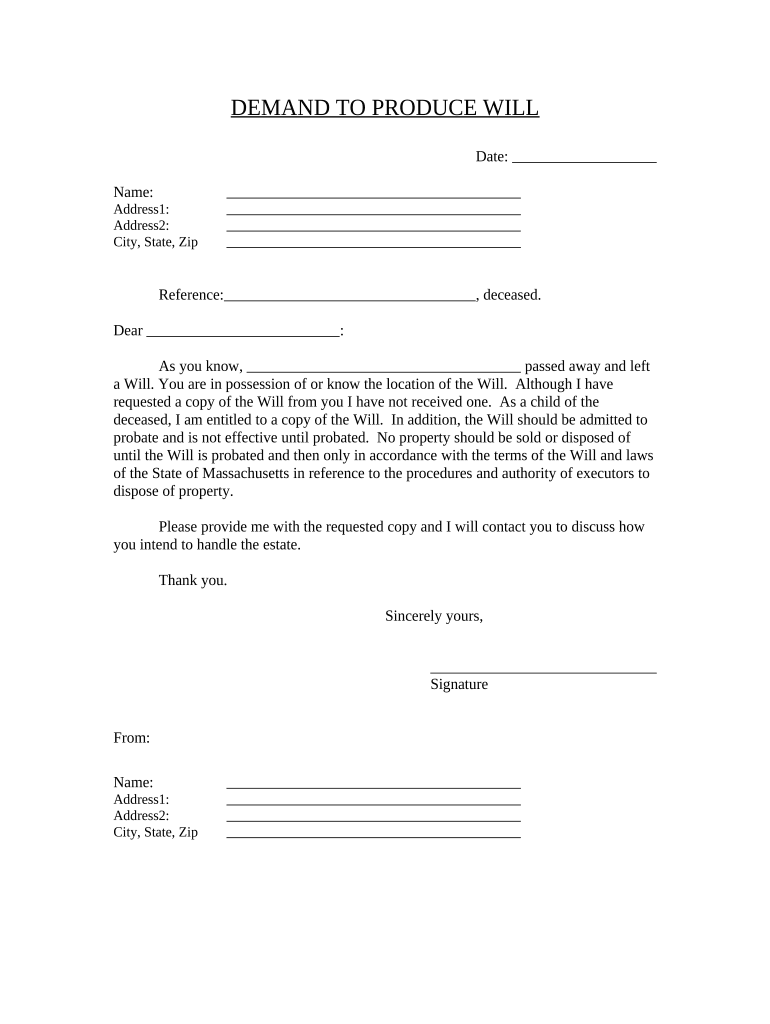 Demand to Produce Copy of Will from Heir to Executor or Person in Possession of Will Massachusetts  Form