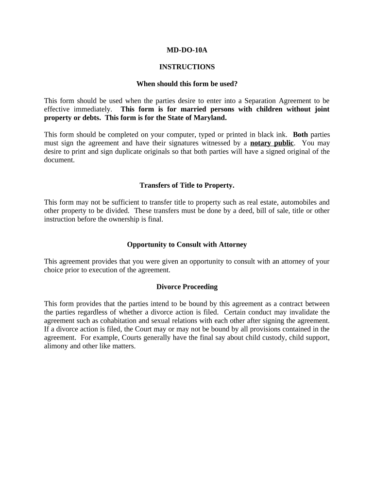 Marital Domestic Separation and Property Settlement Agreement Minor Children No Joint Property or Debts Effective Immediately Ma  Form