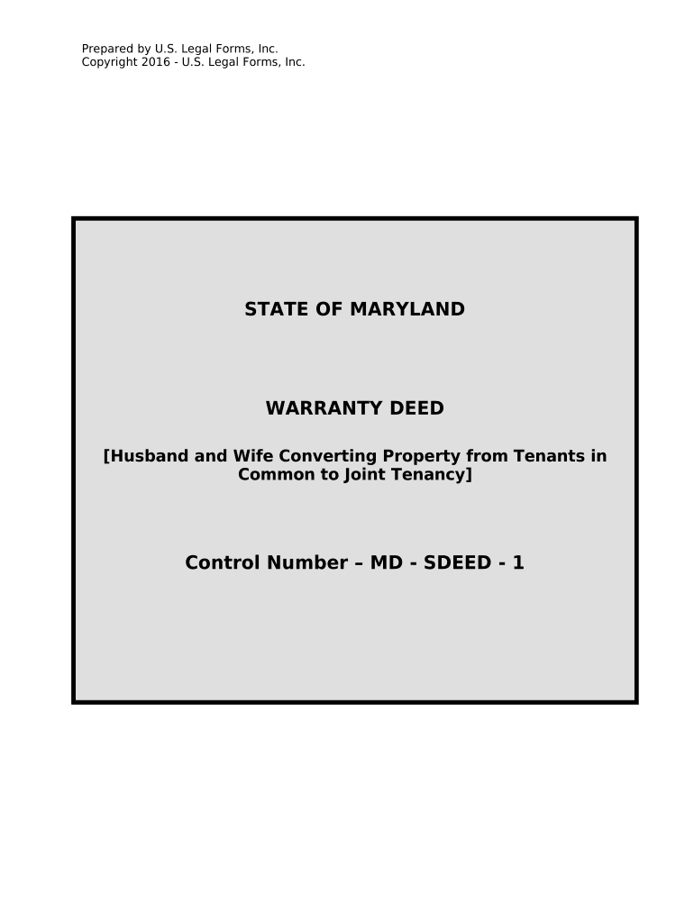 Warranty Deed for Husband and Wife Converting Property from Tenants in Common to Joint Tenancy Maryland  Form
