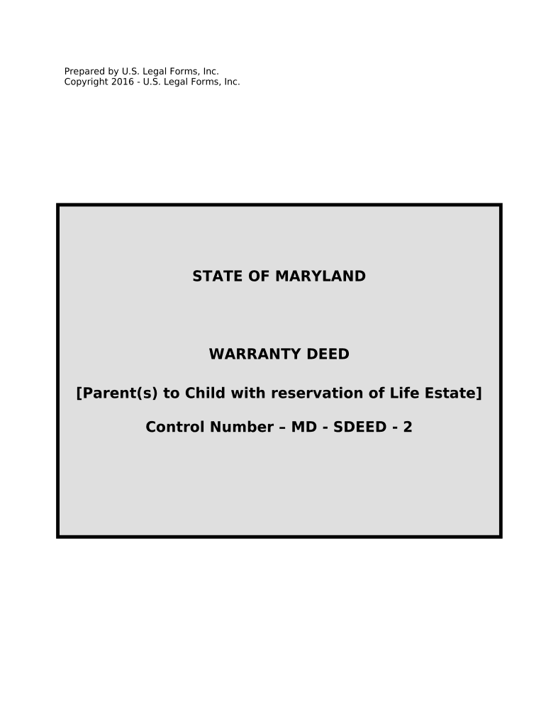 Warranty Deed for Parents to Child with Reservation of Life Estate Maryland  Form