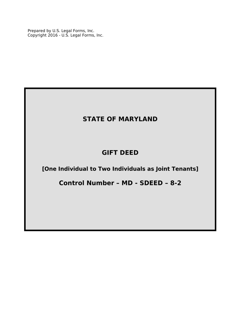 Gift Deed One Individual to Two Individuals as Joint Tenants Maryland  Form