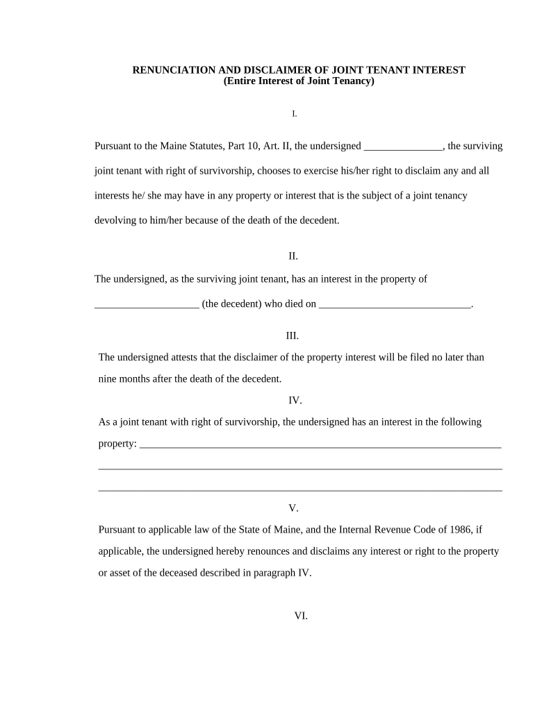 Maine Renunciation and Disclaimer of Joint Tenant or Tenancy Interest Maine  Form