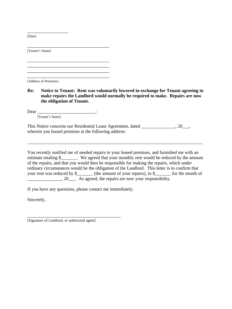 Letter from Landlord to Tenant as Notice that Rent Was Voluntarily Lowered in Exchange for Tenant Agreeing to Make Repairs Norma  Form