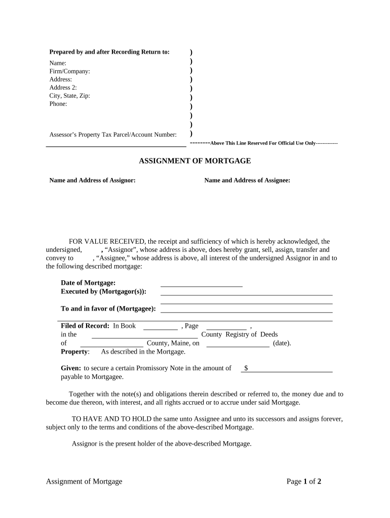 Assignment of Mortgage by Individual Mortgage Holder Maine  Form