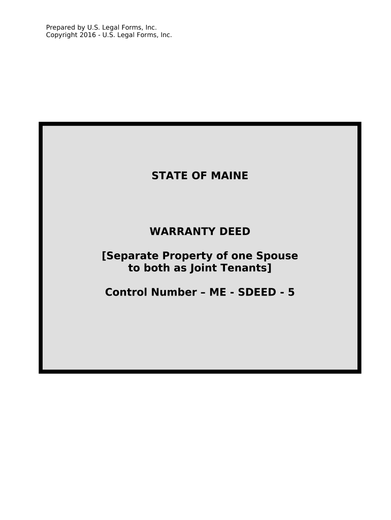 Warranty Deed to Separate Property of One Spouse to Both Spouses as Joint Tenants Maine  Form