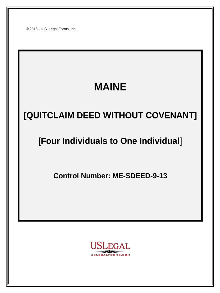 Quitclaim Deed from Four Grantors to One Grantee Maine  Form