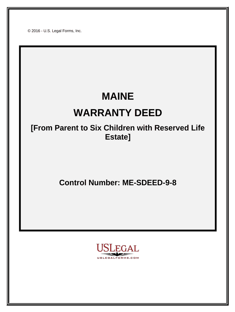 Warranty Deed from Parent to Six Children with Reserved Life Estate Maine  Form