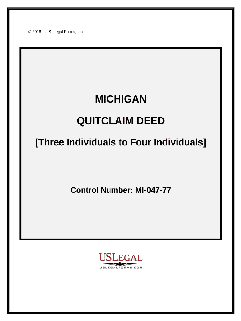 Quitclaim Deed from Three 3 Individuals to Four 4 Individuals Michigan  Form