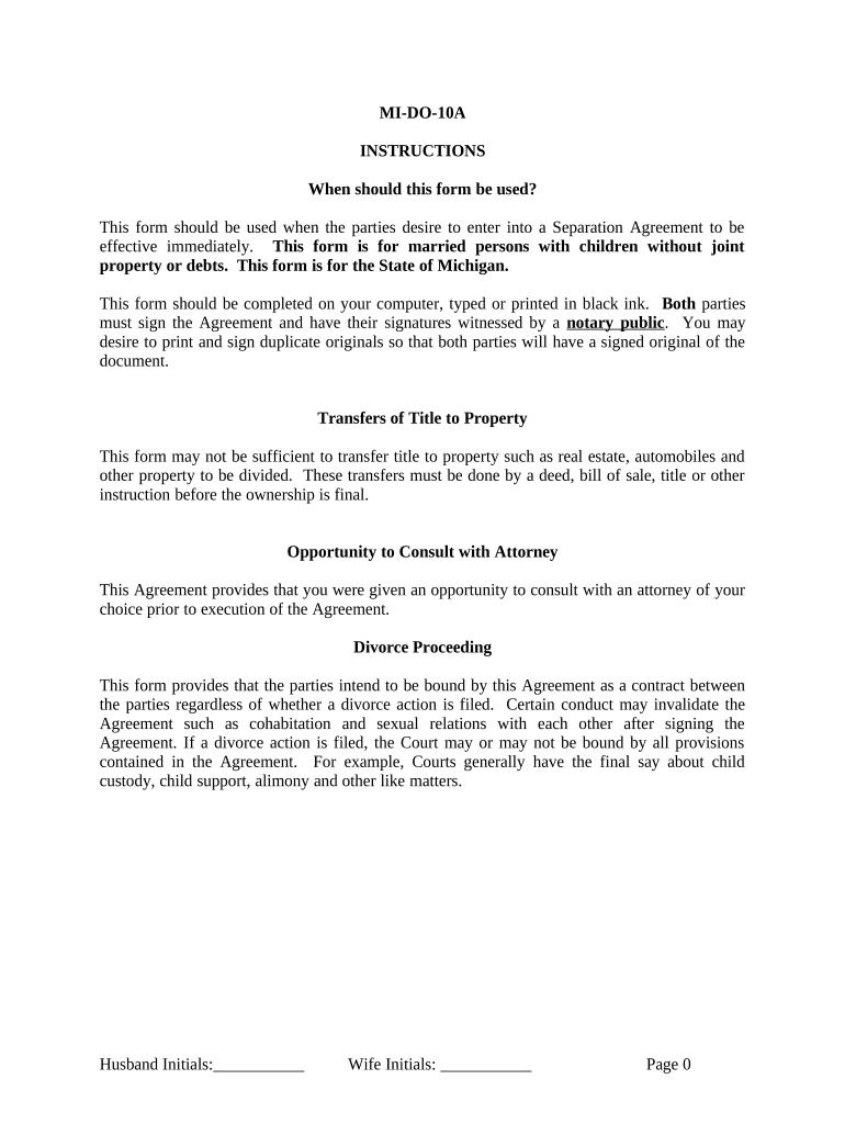 Marital Domestic Separation and Property Settlement Agreement Minor Children No Joint Property or Debts Effective Immediately Mi  Form