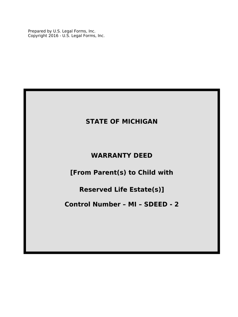 Warranty Deed for Parents to Child with Reservation of Life Estate Michigan  Form