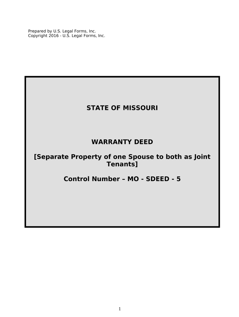 Warranty Deed to Separate Property of One Spouse to Both Spouses as Joint Tenants Missouri  Form