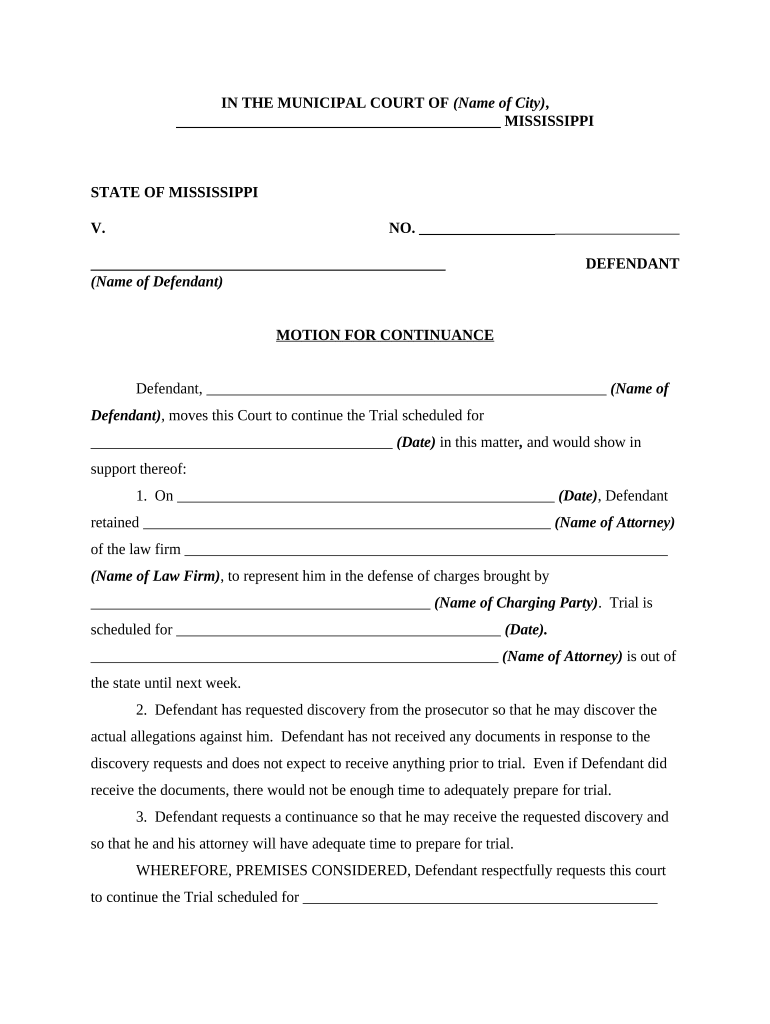 Motion in Municipal Court for Continuance of a Trial Regarding a Misdemeanor Mississippi  Form